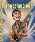 BRUCE SPRINGSTEEN - BRUCE SPRINGSTEEN: A LITTLE GOLDEN BOOK BIOGRAPHY - HARDCOVER - BOOK