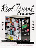 THE RIOT GRRRL COLLECTION - PAPERBACK - BOOK