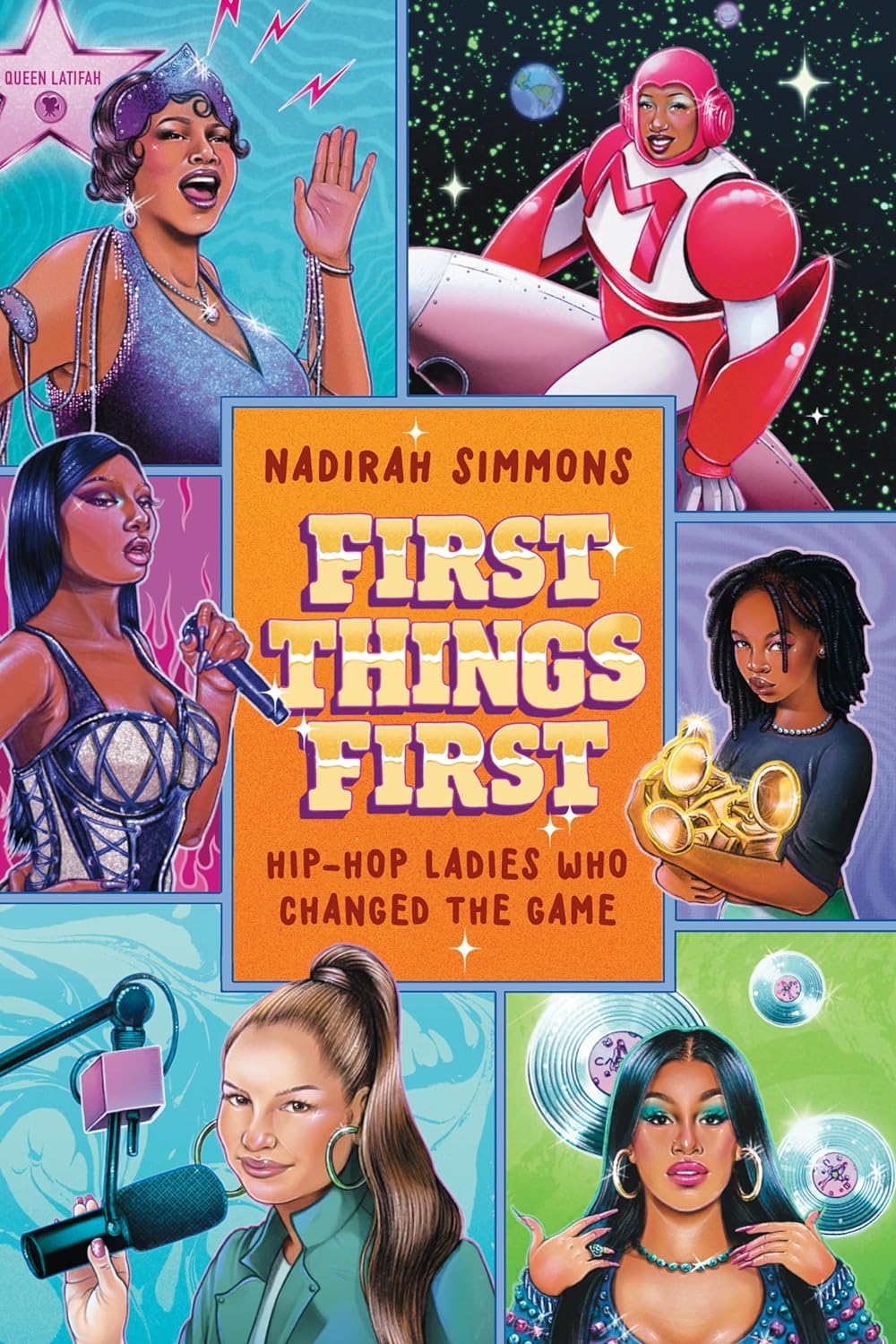 FIRST THINGS FIRST: HIP-HOP LADIES WHO CHANGED THE GAME - HARDCOVER - BOOK