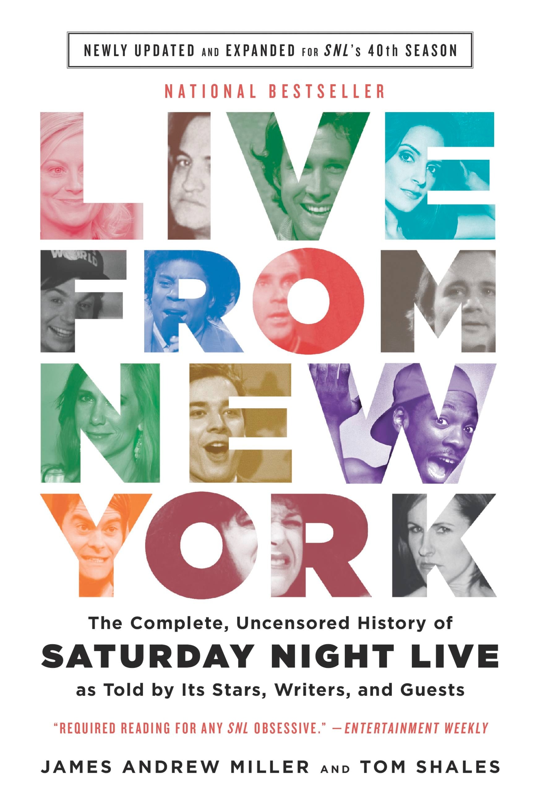 LIVE FROM NEW YORK: THE COMPLETE, UNCENSORED HISTORY OF SATURDAY NIGHT LIVE AS TOLD BY ITS STARS, WRITERS, AND GUESTS - PAPERBACK - BOOK