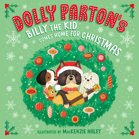 DOLLY PARTON - BILLY THE KID COMES HOME FOR CHRISTMAS - HARDCOVER - PICTURE BOOK