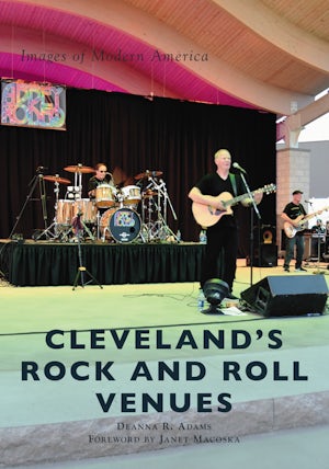 CLEVELAND'S ROCK AND ROLL VENUES - PAPERBACK - BOOK