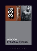 D'ANGELO - D'ANGELO'S VOODOO - 33 1/3 BOOK