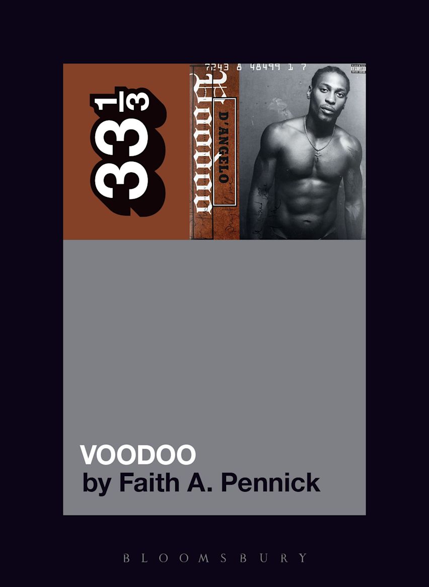 D'ANGELO - D'ANGELO'S VOODOO - 33 1/3 BOOK