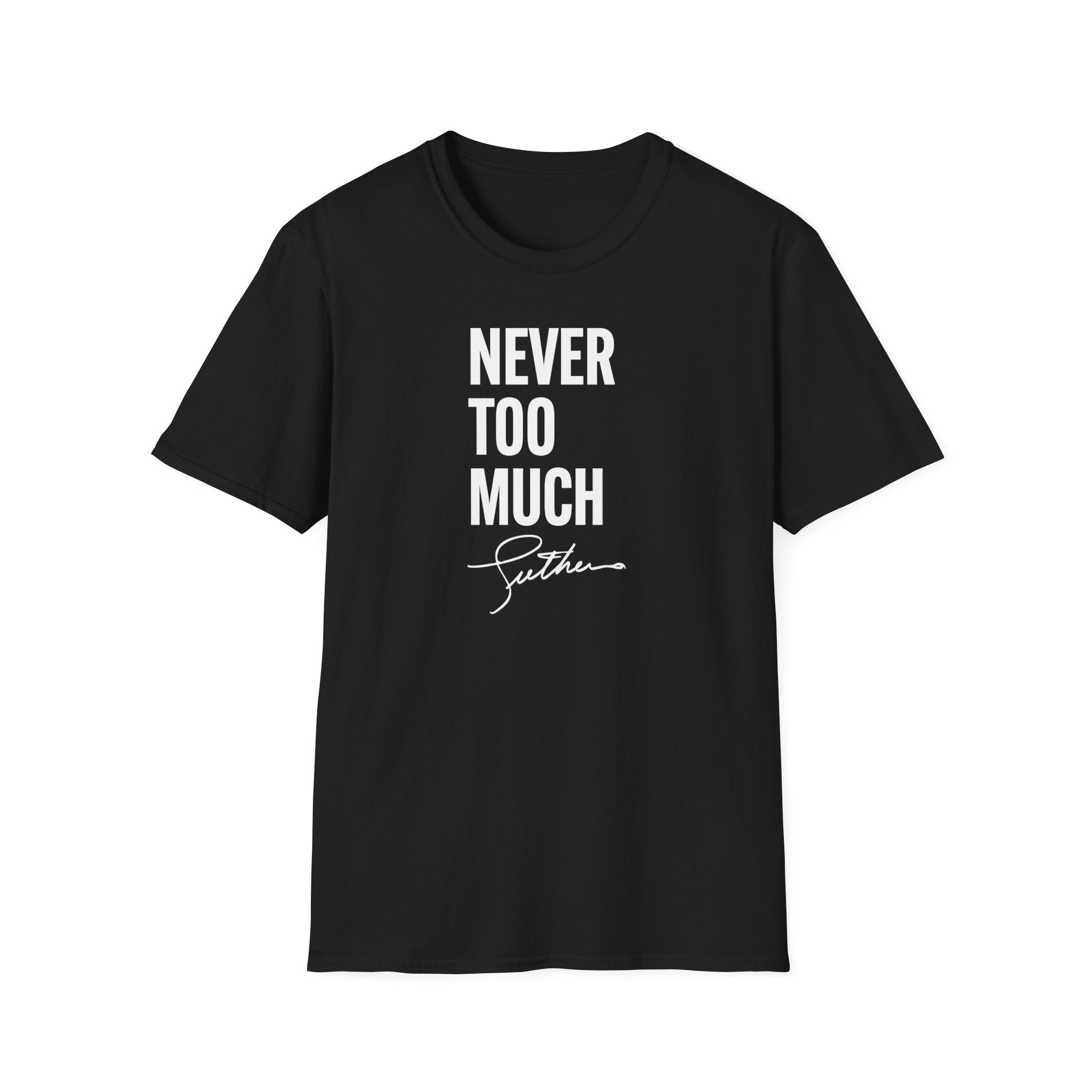 LUTHER VANDROSS - NEVER TOO MUCH UNISEX TEE