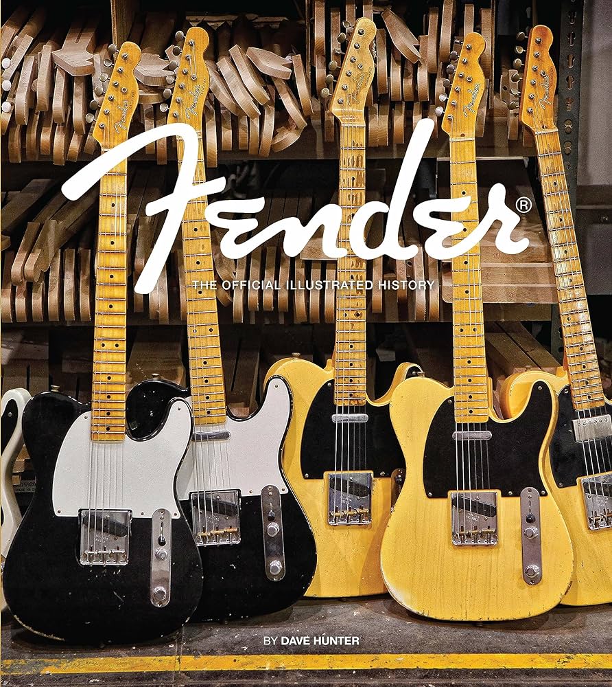 FENDER: THE OFFICIAL ILLUSTRATED HISTORY - HARDCOVER - BOOK