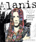 ALANIS THIRTY YEARS OF JAGGED LITTLE PILL