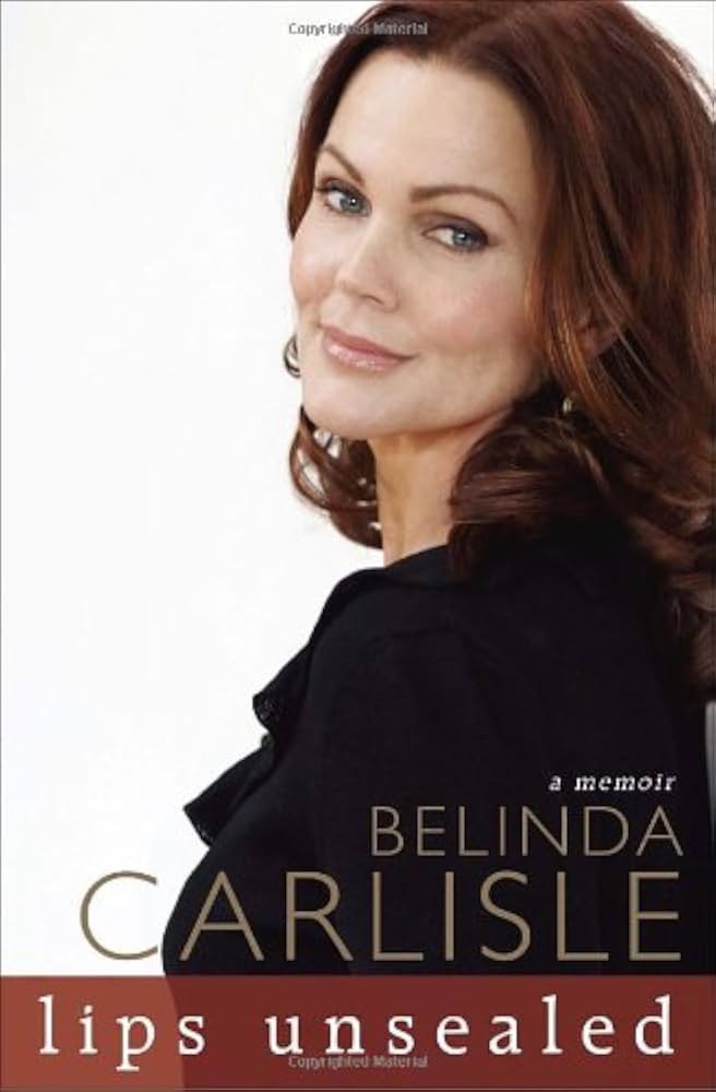BELINDA CARLISLE - LIPS UNSEALED - BOOK
