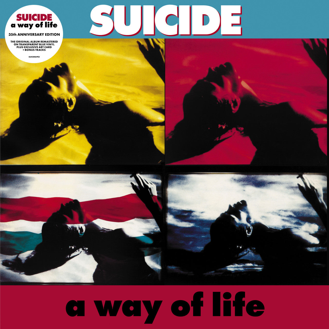 SUICIDE - A WAY OF LIFE - 35TH ANNIVERSARY EDITION - VINYL LP