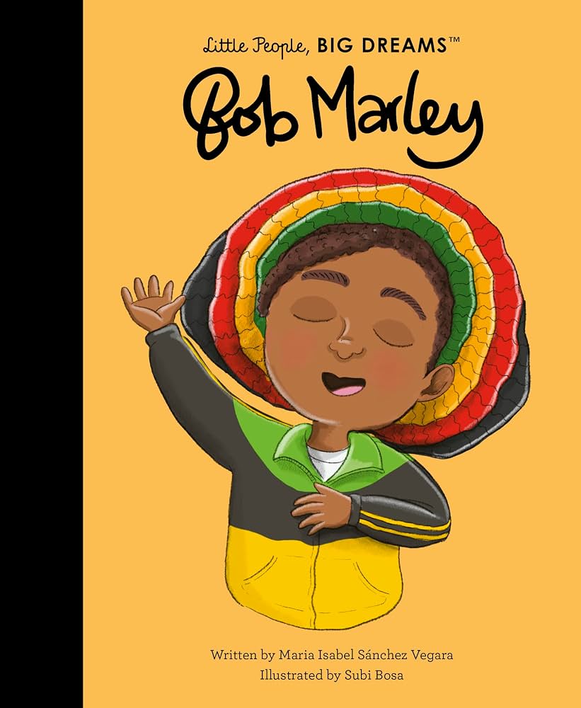 BOB MARLEY - LITTLE PEOPLE, BIG DREAMS - HARDCOVER - BOOK