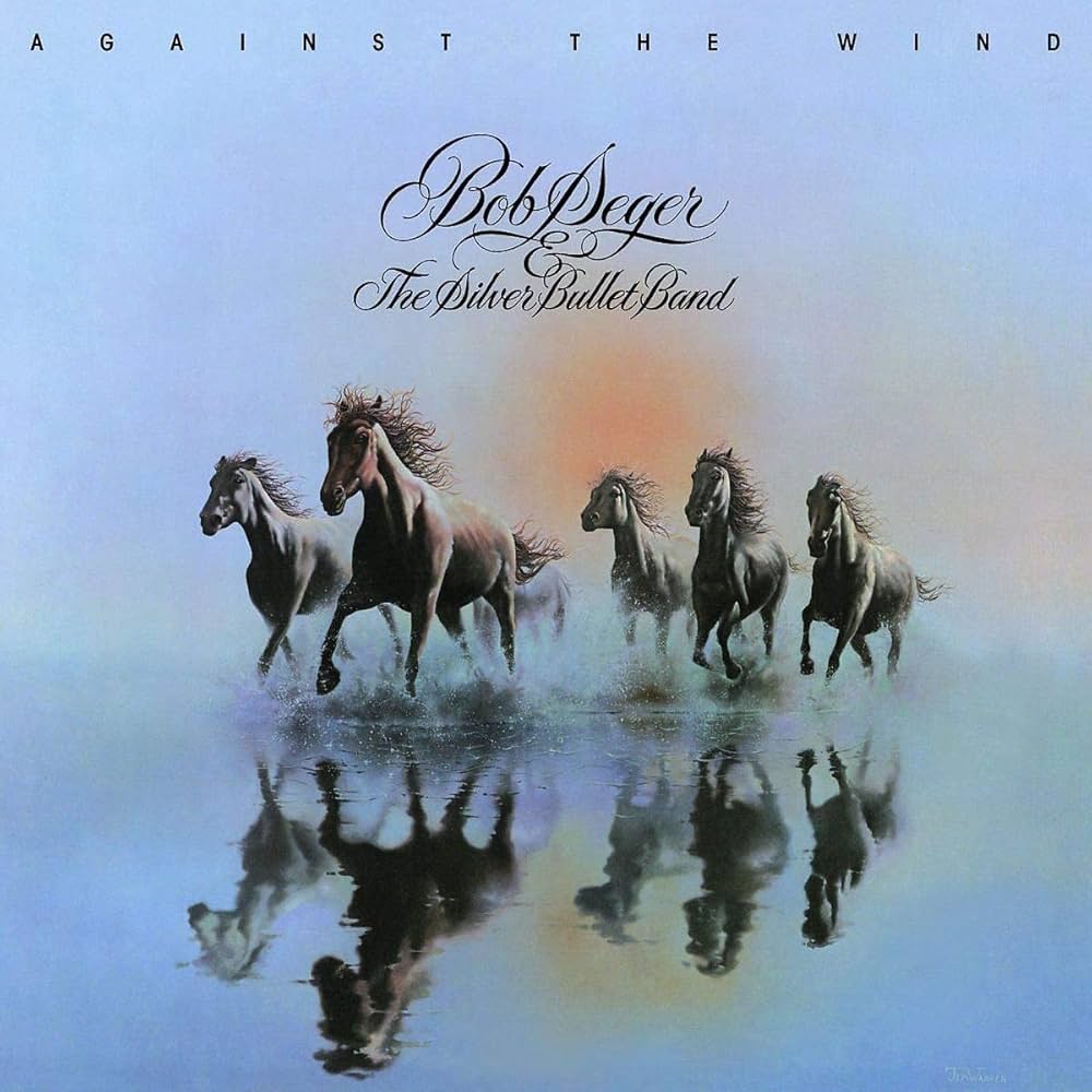 BOB SEGER & THE SILVER BULLET BAND - AGAINST THE WIND - VINYL LP