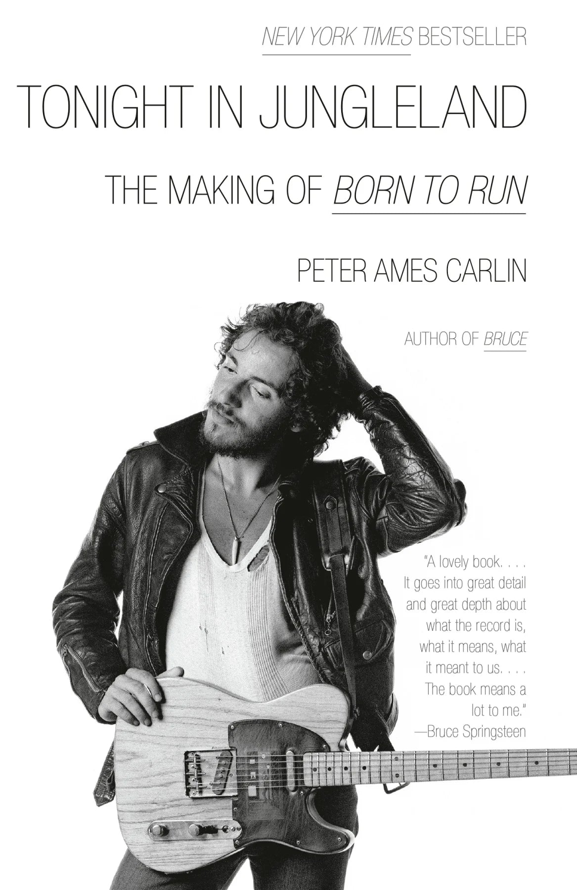 BRUCE SPRINGSTEEN - TONIGHT IN JUNGLELAND: THE MAKING OF BORN TO RUN - PAPERBACK - BOOK