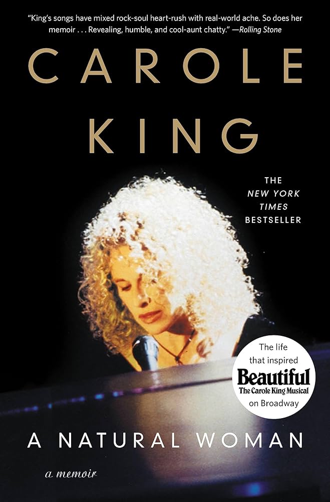 CAROLE KING: A NATURAL WOMAN - PAPERBACK - BOOK
