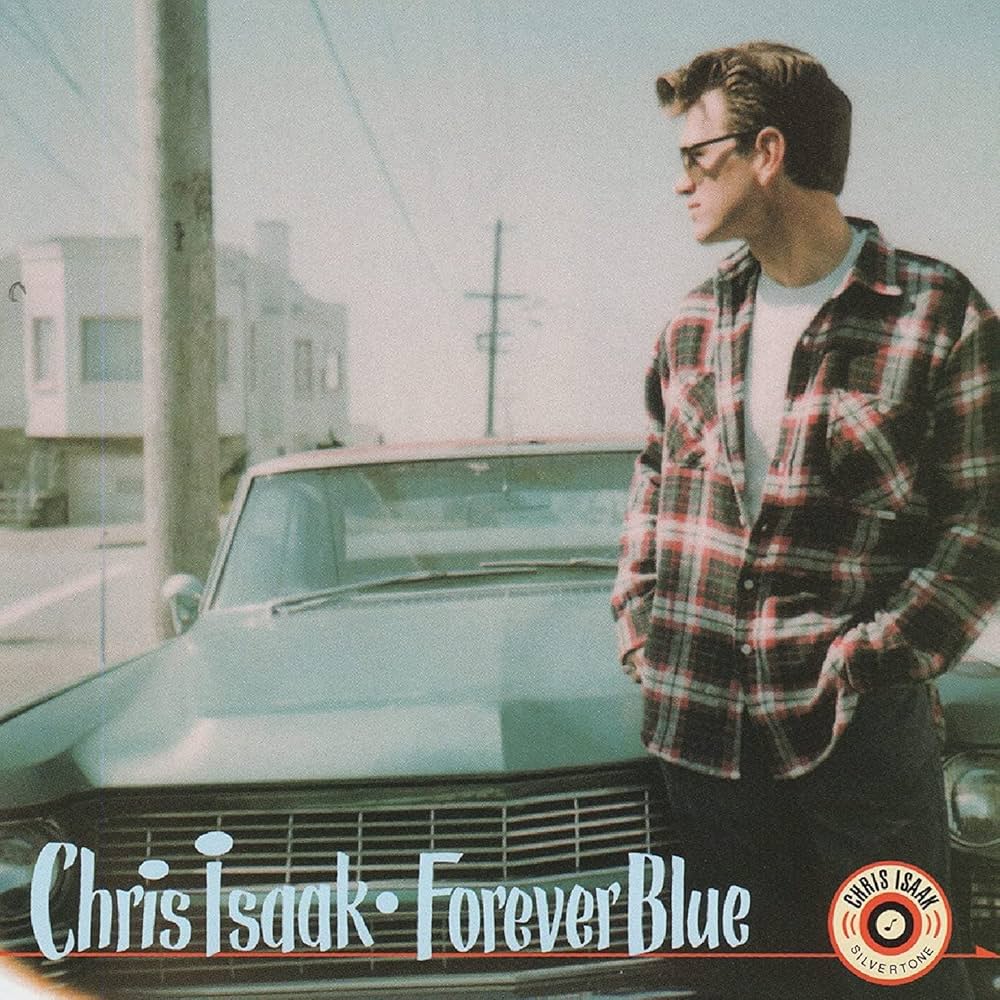 CHRIS ISAAK - FOREVER BLUE - 30TH ANNIVERSARY EDITION - VINYL LP