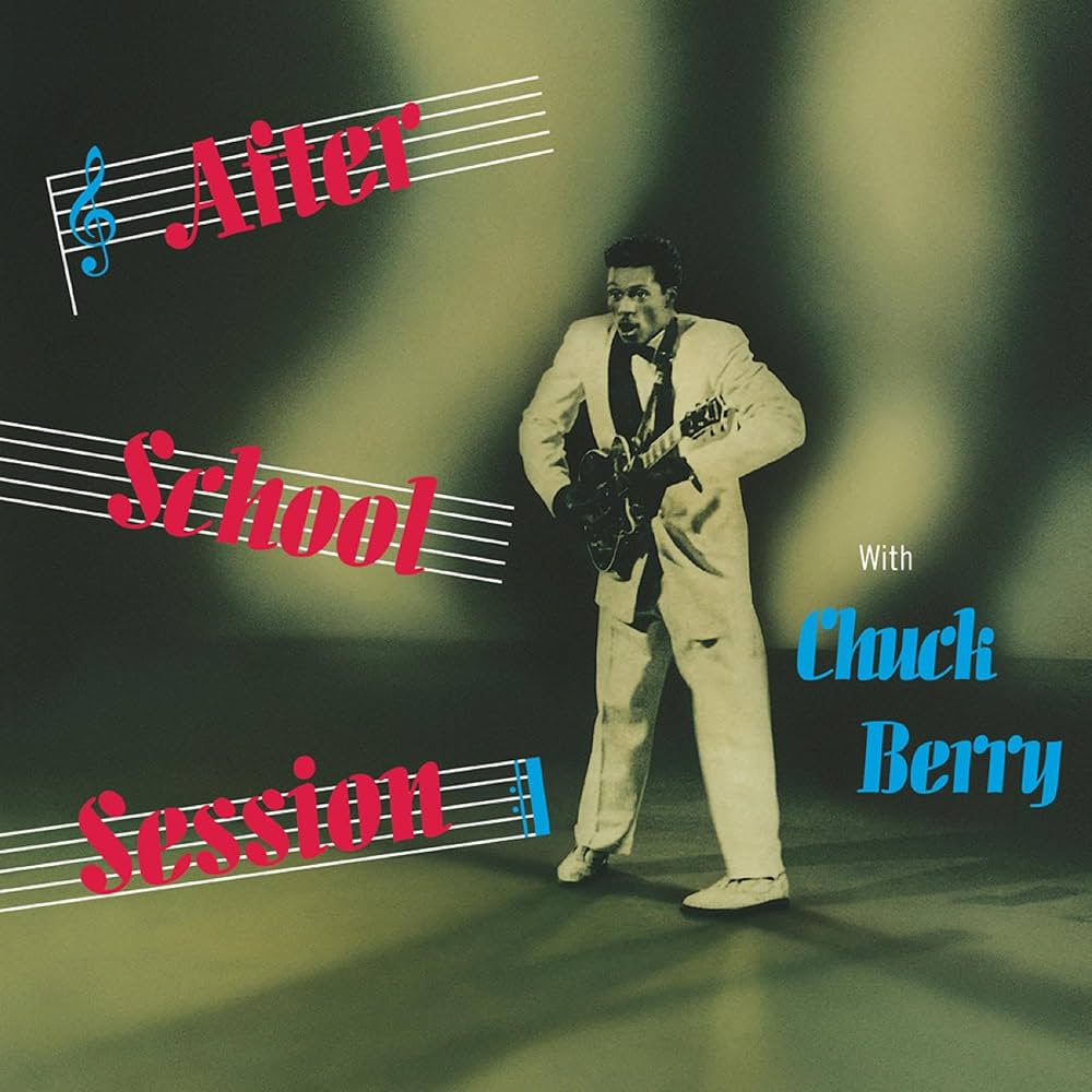 CHUCK BERRY - AFTER SCHOOL SESSION - VINYL LP