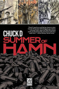 CHUCK D - SUMMER OF HAMN: HOLLOWPOINTLESSNESS AIDING MASS NIHILISM - HARDCOVER - BOOK