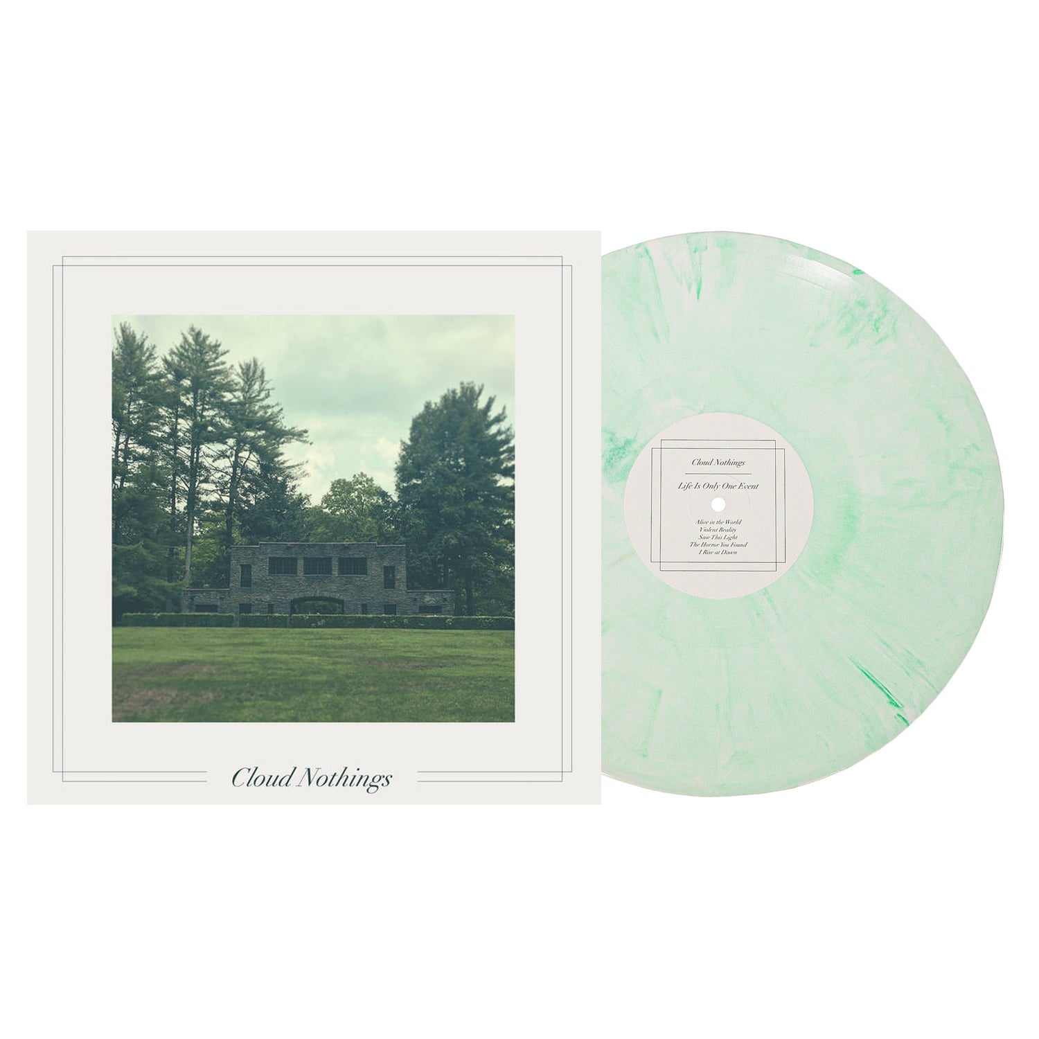CLOUD NOTHINGS - LIFE IS ONLY ONE EVENT
