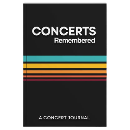 CONCERTS REMEMBERED : CONCERT JOURNAL