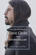 DAVE GROHL - THE STORYTELLER: TALES OF LIFE & MUSIC - PAPERBACK - BOOK