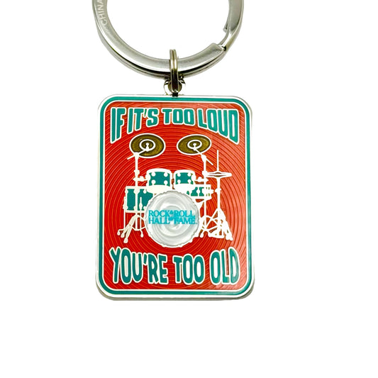 ROCK HALL TOO LOUD TOO OLD KEYRING