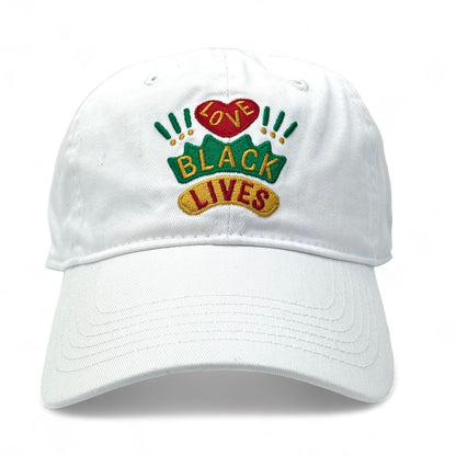 LOVE BLACK LIVES DAD HAT