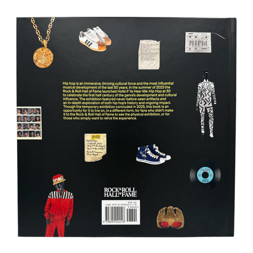 HOLLA IF YOU HEAR ME: HIP HOP'S FIRST 50 YEARS EXHIBITION GUIDEBOOK