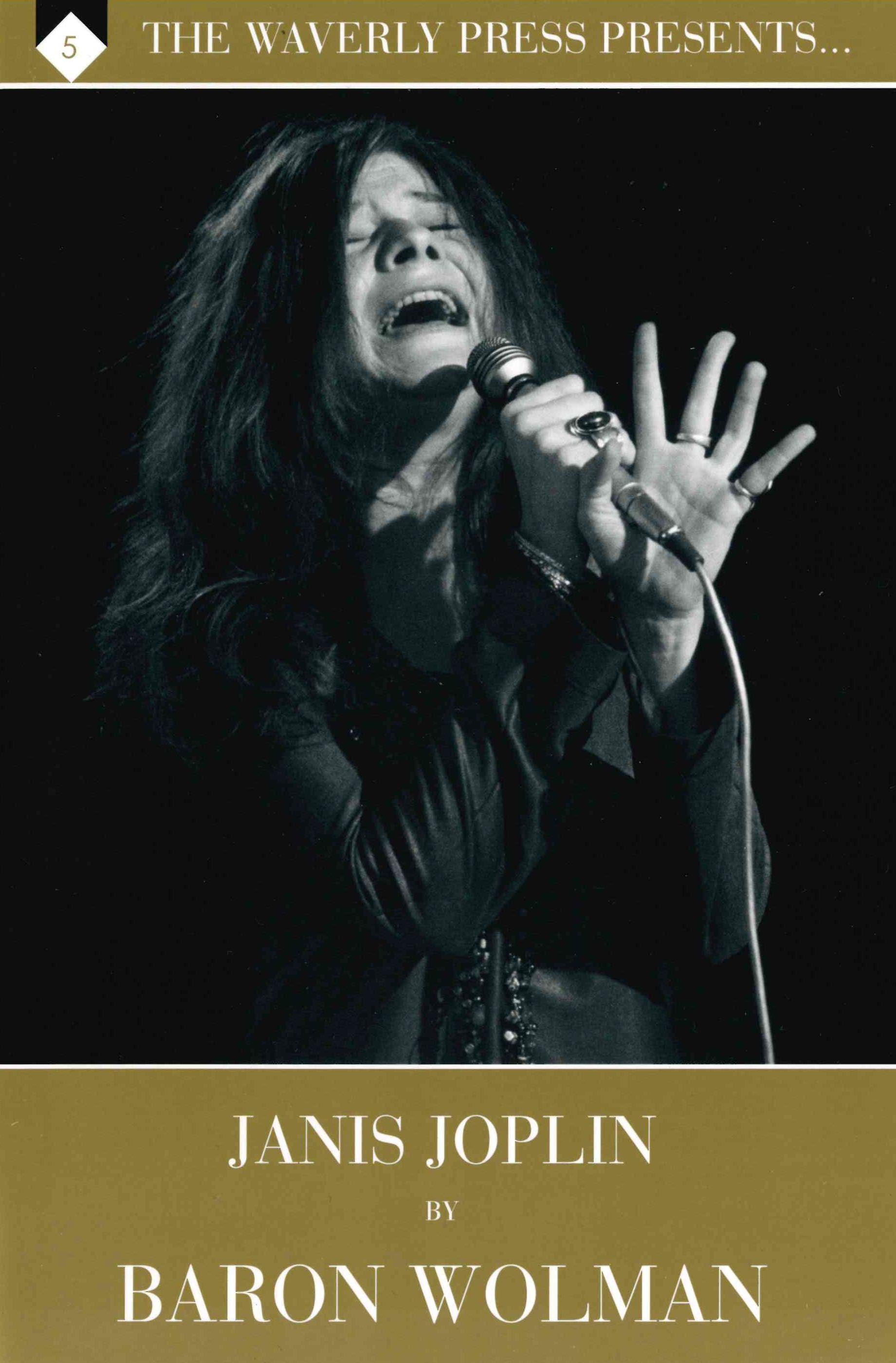JANIS JOPLIN BY BARON WOLMAN - FIRST PRESSING - SIGNED AND NUMBERED BY BARON WOLMAN - PAPERBACK BOOK