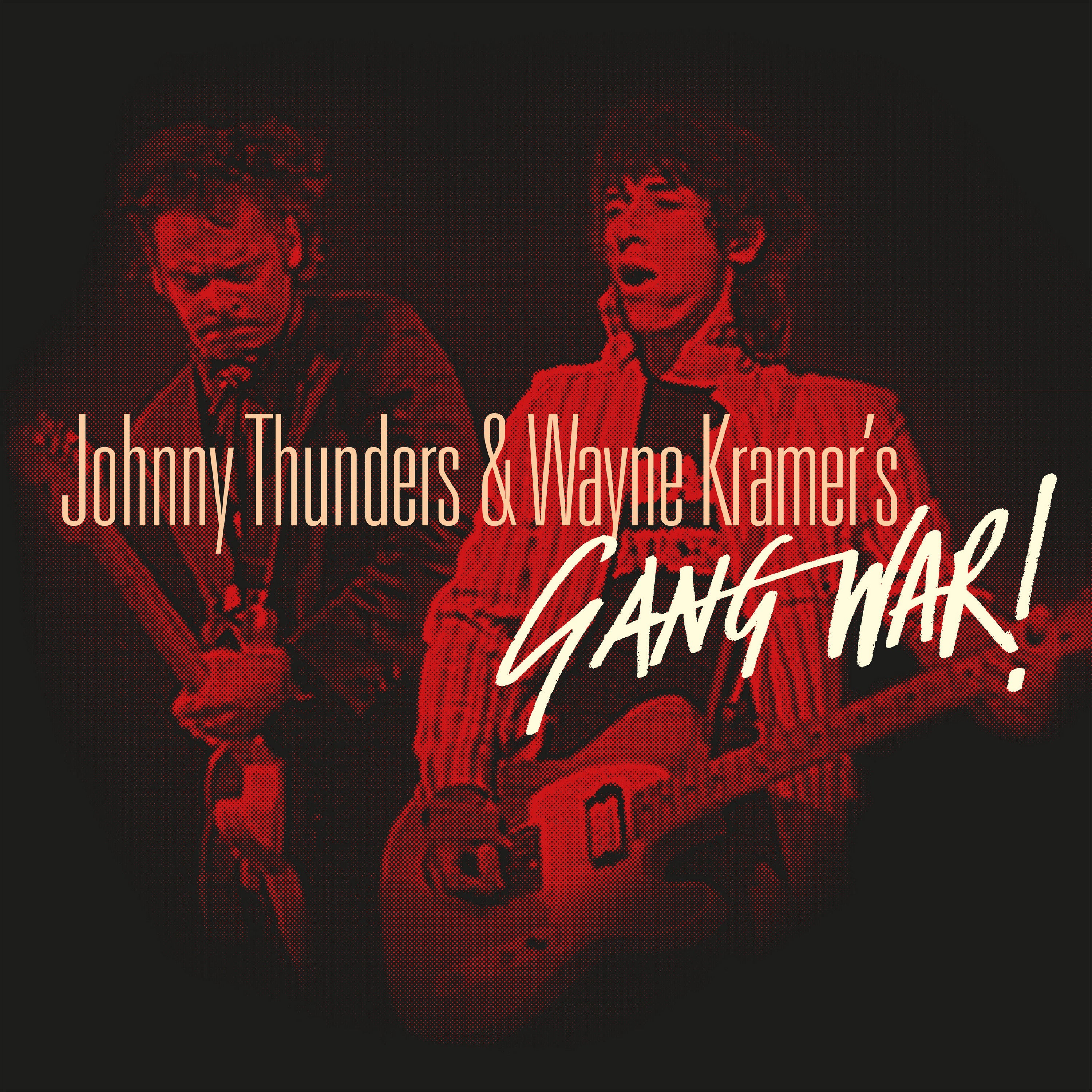 JOHNNY THUNDERS & WAYNE KRAMER'S GANG WAR! - 2-LP - VINYL LP