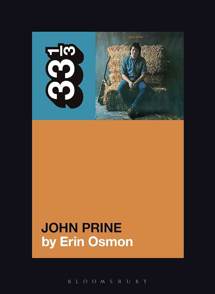 JOHN PRINE 33 1/3 BOOK