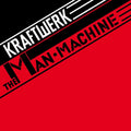 KRAFTWERK - THE MAN MACHINE - VINYL LP