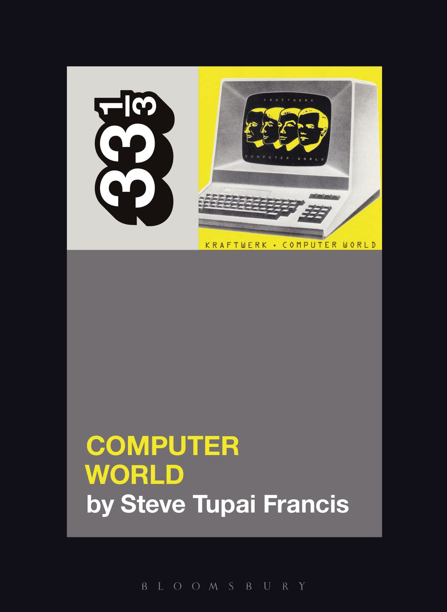 KRAFTWERK - COMPUTER WORLD - 33 1/3 BOOK