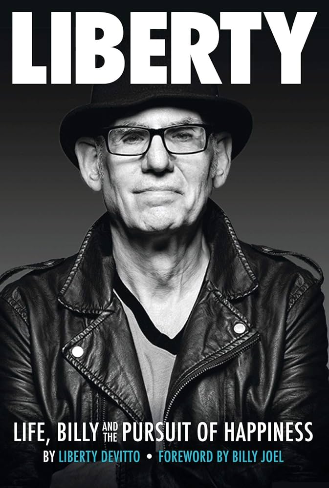 LIBERTY DEVITTO - LIBERTY: LIFE, BILLY AND THE PURSUIT OF HAPPINESS - PAPERBACK - BOOK
