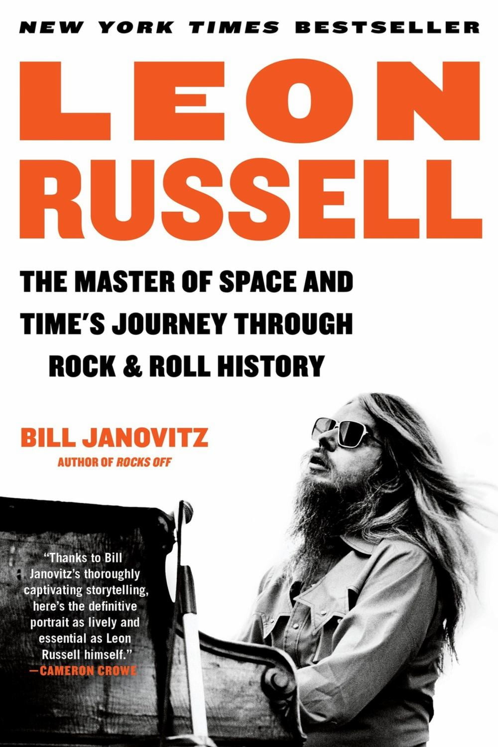LEON RUSSELL - LEON RUSSELL: THE MASTER OF SPACE AND TIME'S JOURNEY THROUGH ROCK & ROLL HISTORY - PAPERBACK - BOOK
