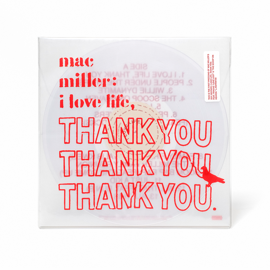 MAC MILLER I LOVE LIFE, THANK YOU