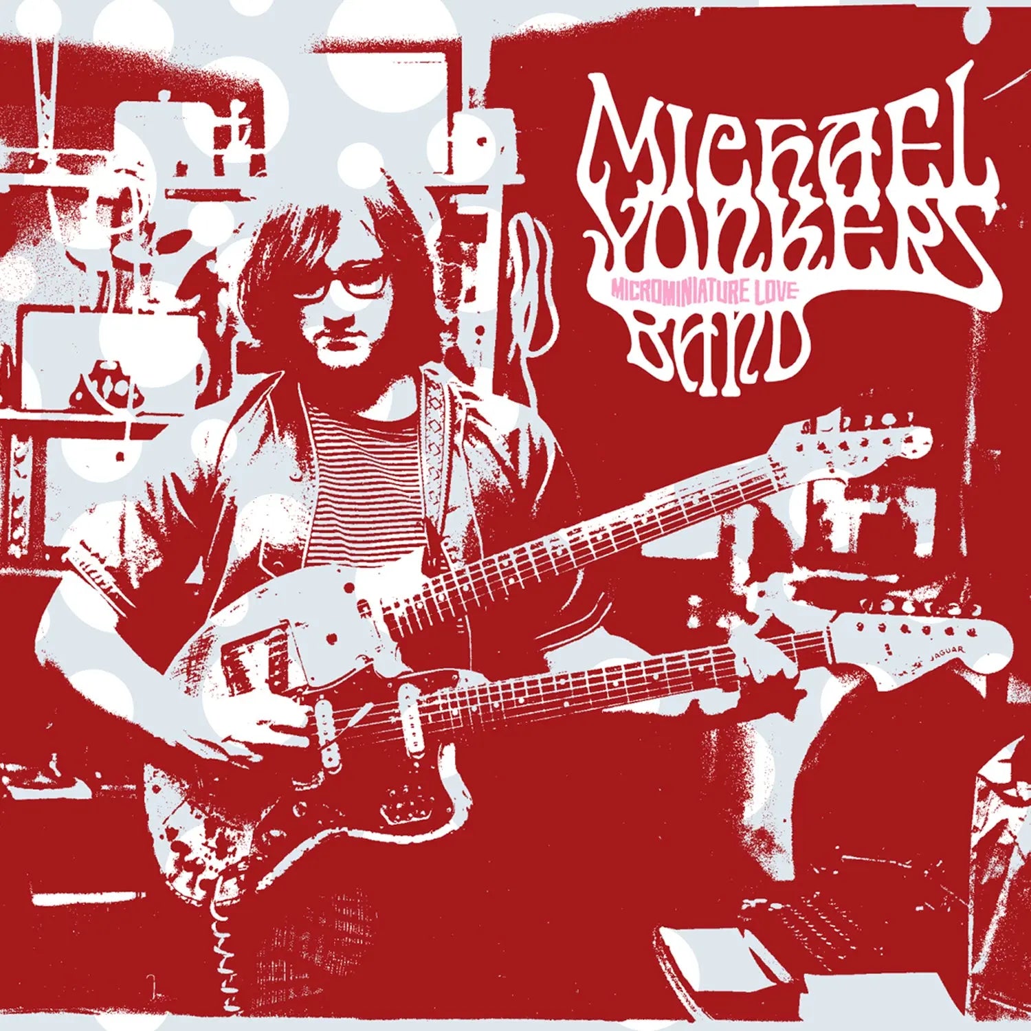 MICHAEL YONKERS BAND - MICROMINIATURE LOVE - VINYL LP
