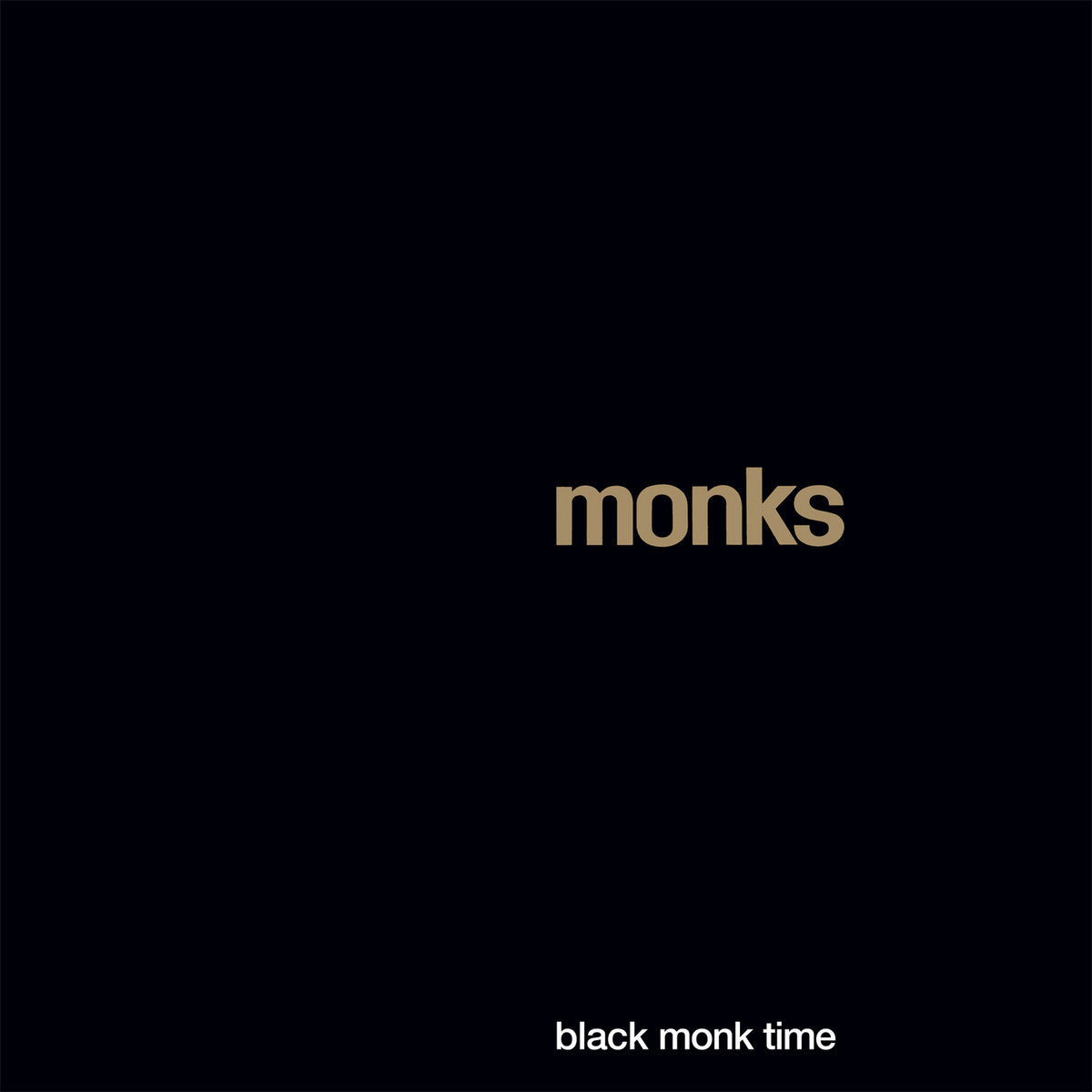 MONKS - BLACK MONK TIME