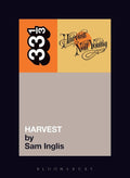 NEIL YOUNG - HARVEST - 33 1/3 BOOK