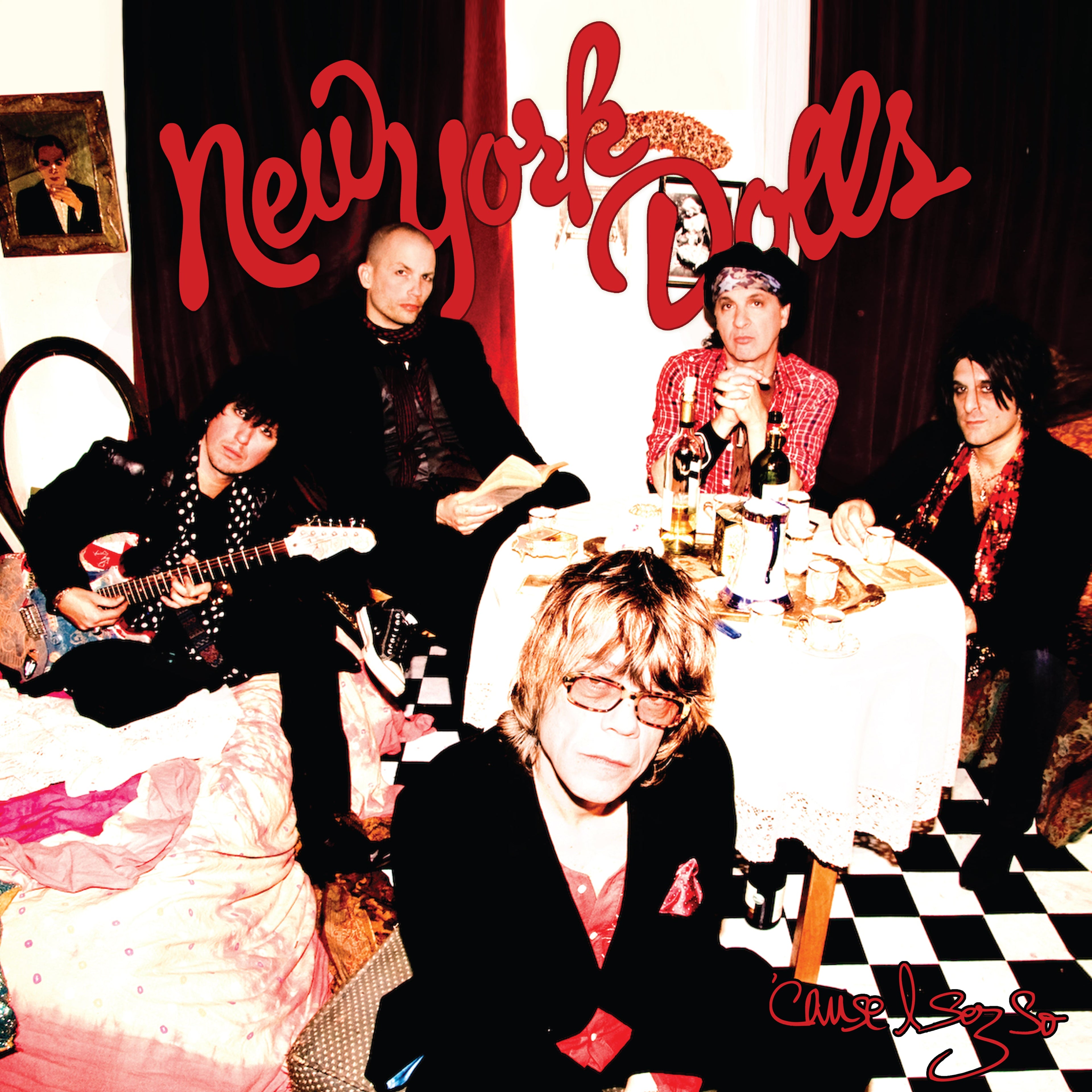 NEW YORK DOLLS - 'CAUSE I SEZ SO - RED COLOR - VINYL LP