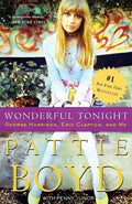 PATTIE BOYD - WONDERFUL TONIGHT: GEORGE HARRISON, ERIC CLAPTON AND ME - BOOK