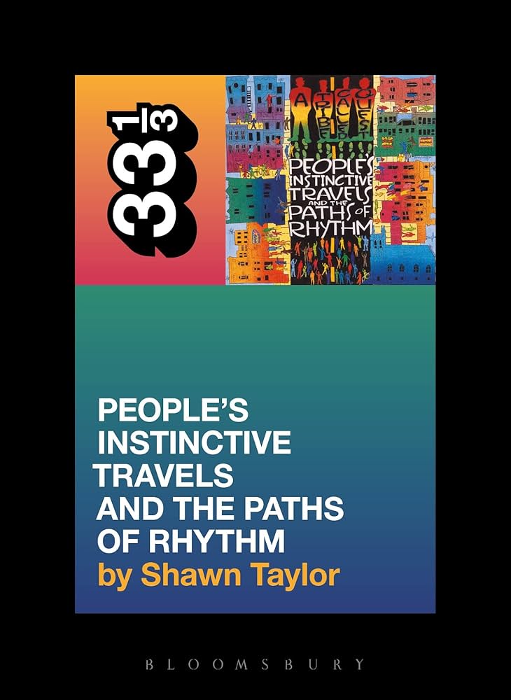 PEOPLE'S INSTINCTIVE TRAVELS AND THE PATHS OF RHYTHM 33 1/3 book
