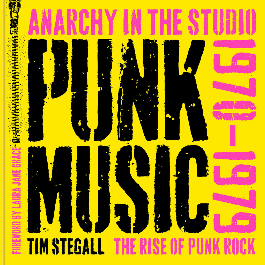 ANARCHY IN THE STUDIO PUNK MUSIC 1970-1979 / THE RISE OF PUNK ROCK HARDCOVER BOOK