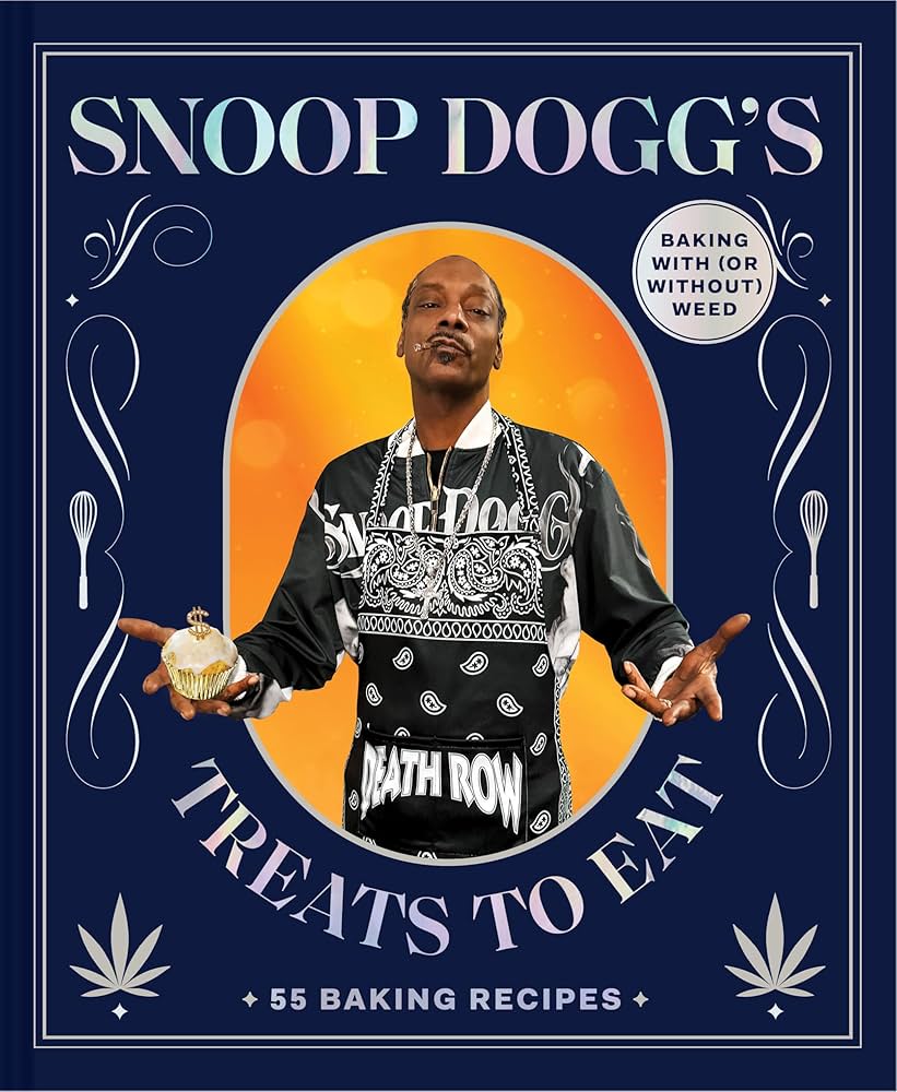 SNOOP DOGG - SNOOP DOGG'S TREATS TO EAT: 55 BAKING RECIPES - HARDCOVER - BOOK