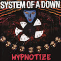 SYSTEM OF A DOWN HYPNOTIZE VINYL RECORD