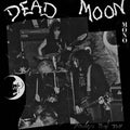 DEAD MOON - STRANGE PRAY TELL - VINYL LP