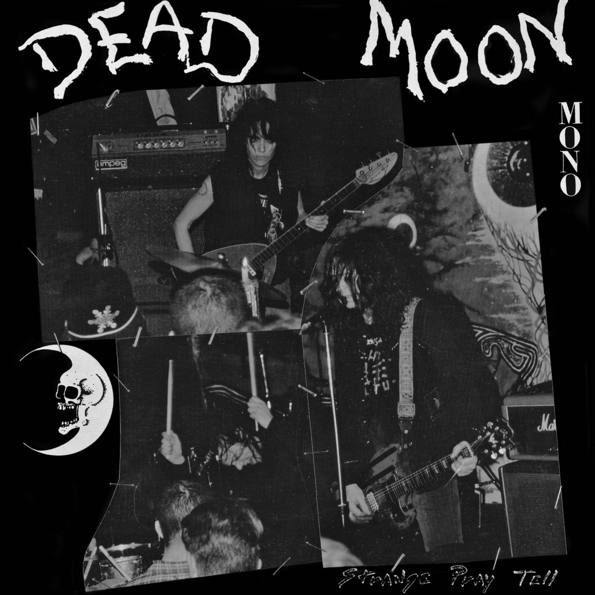 DEAD MOON - STRANGE PRAY TELL - VINYL LP