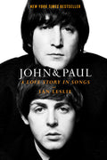 THE BEATLES - JOHN & PAUL: A LOVE STORY IN SONGS - HARDCOVER - BOOK