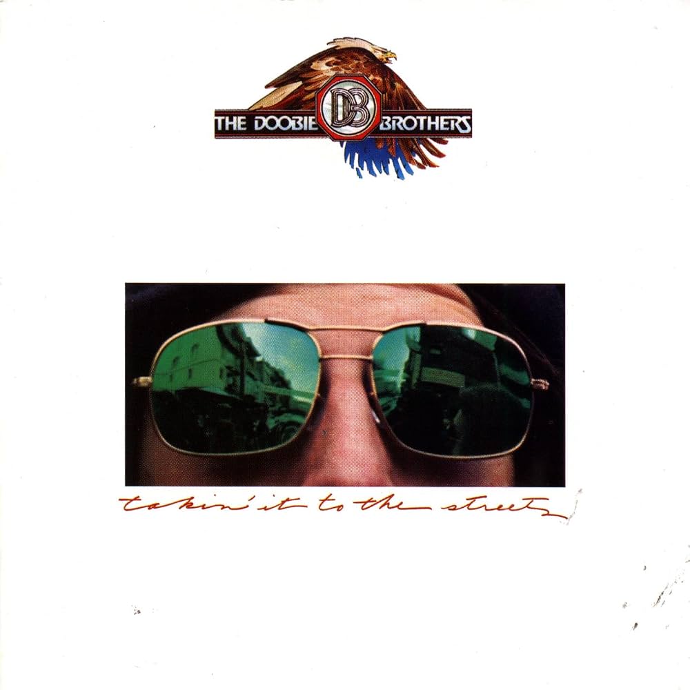 THE DOOBIE BROTHERS - TAKIN' IT TO THE STREETS - COLOR - VINYL LP