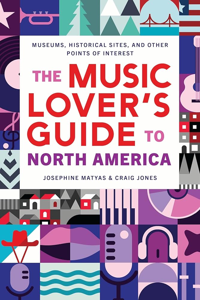 THE MUSIC LOVER'S GUIDE TO NORTH AMERICA - PAPERBACK - BOOK