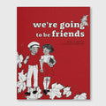 THE WHITE STRIPES - WE'RE GOING TO BE FRIENDS
