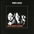 THIN LIZZY - BAD REPUTATION - VINYL LP